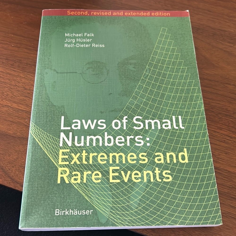 BOOK - Laws of Small Numbers:
Extremes and Rare Events